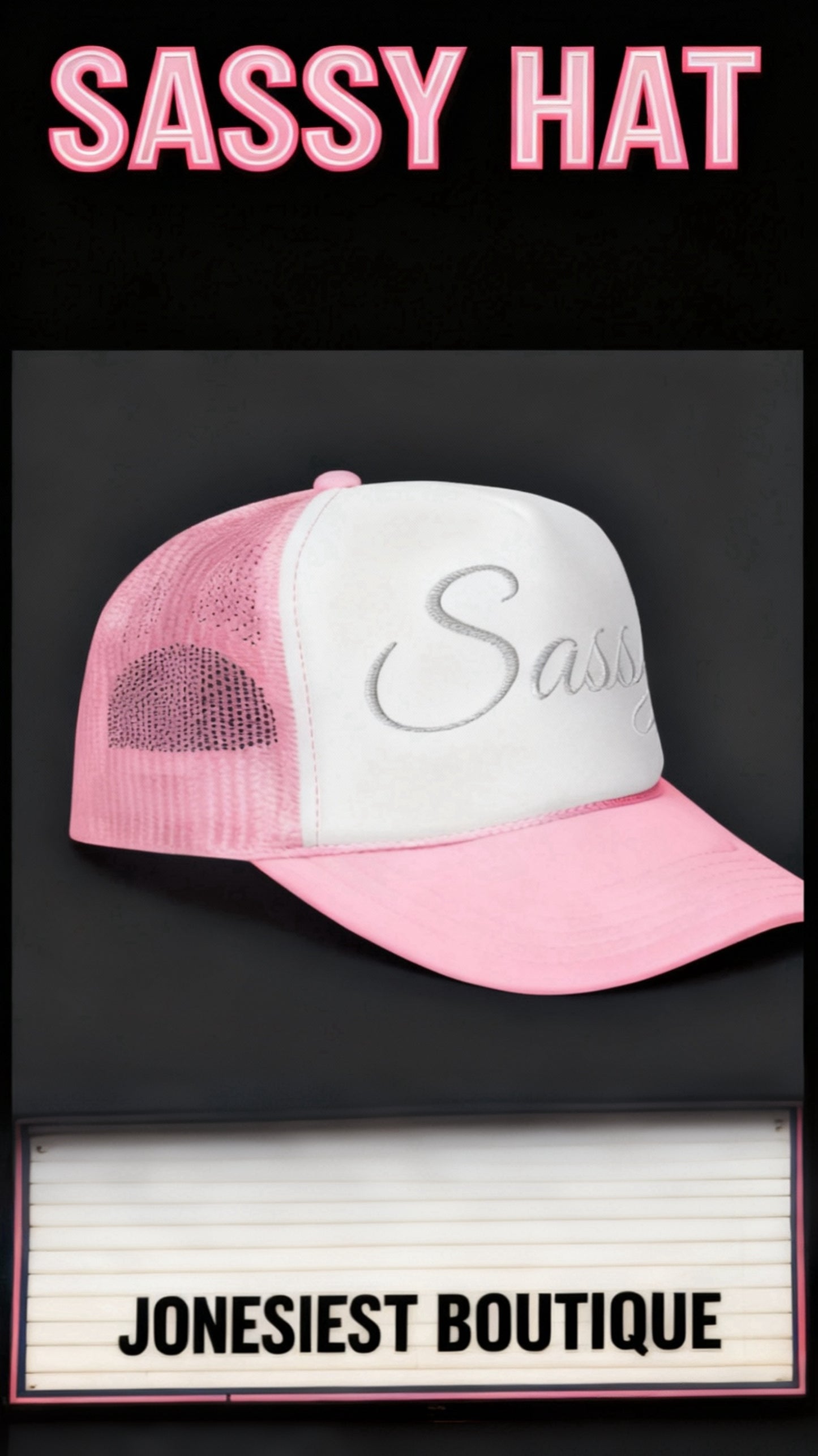 JB Sassy Foam trucker hat