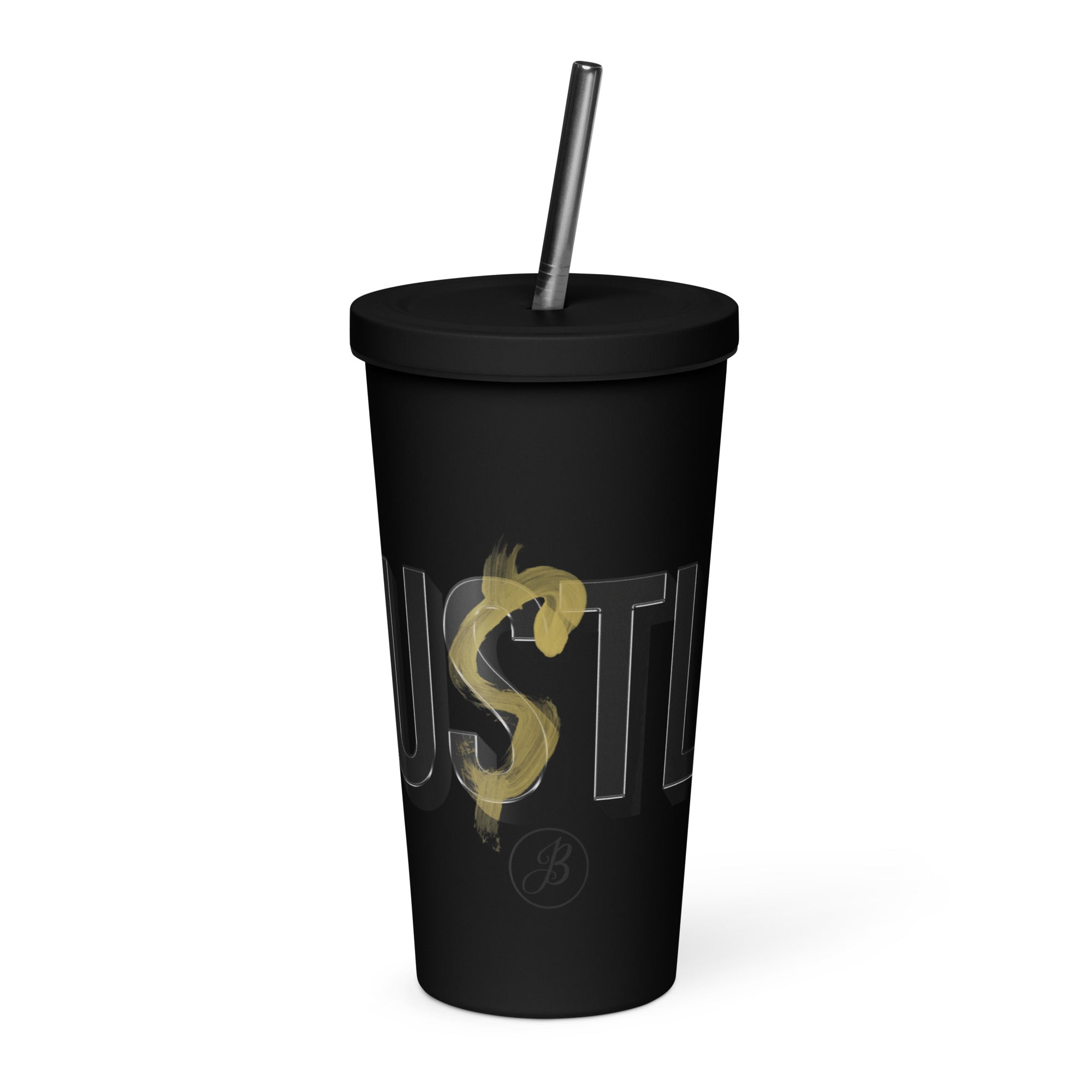 Insulated Hustle Tumbler ~ with a straw